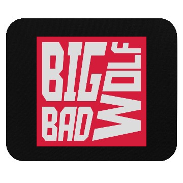 Discover big bad wolf quote Mouse Pads