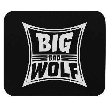 Discover big bad wolf quote Mouse Pads