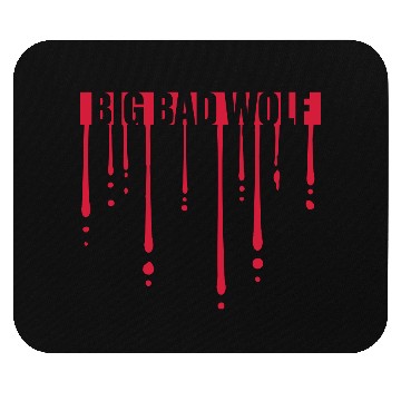 Discover big bad wolf quote Mouse Pads
