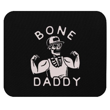 Discover BONE DADDY Mouse Pads