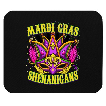 Discover Funny Mardi Gras - Mardi Gras Shenanigans Mouse Pads
