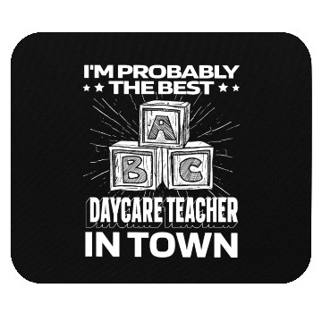 Discover Daycare Teacher Funny Mouse Pads