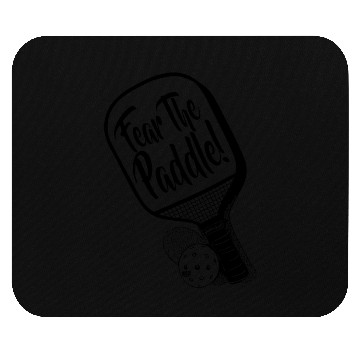 Discover Fear The Pickleball Paddle Solo Mouse Pads