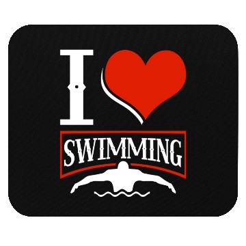 Discover I Love Swimming Swimmer Swim Mouse Pads