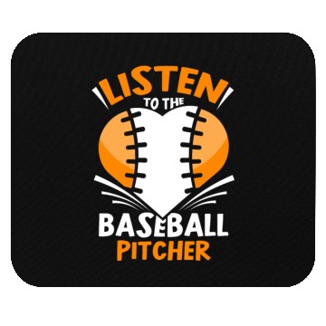 Discover Listen To The Baseball Pitcher Player Hobby Mouse Pads