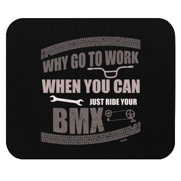 Discover Work profession office BMX cycling Mouse Pads