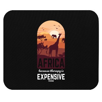 Discover Africa Because Therapy Is Expensive Mouse Pads