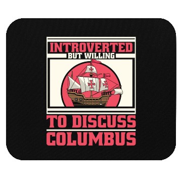 Discover Columbus Day 1492 Mouse Pads