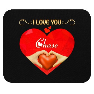 Discover I love you Chase Mouse Pads