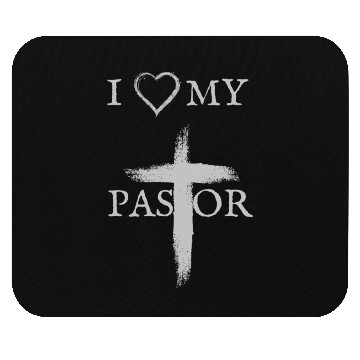 Discover I love my Pastor | I love my Church Mouse Pads