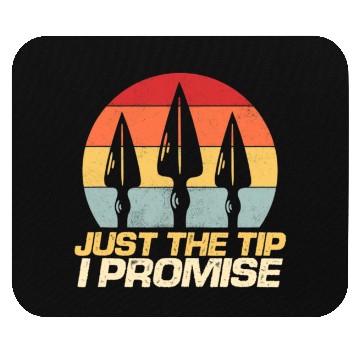 Discover Just The Tip I Promise Archery Arrowhead Bow Mouse Pads