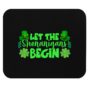 Discover Let The Shenanigans Begin Funny Clovers St Patrick Mouse Pads
