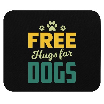 Discover Free Hugs for Dogs Owners Pet Lover Gift Ideas Mouse Pads