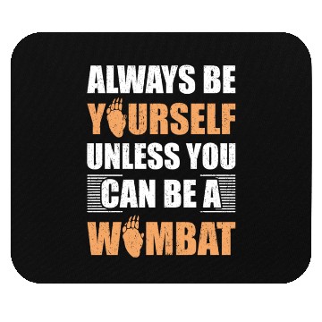 Discover Cute Australian Wombat Quote Wombats Lover Mouse Pads