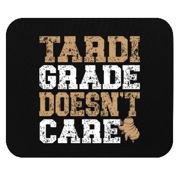Discover Tardigrade Doesn't Care Science Lover Tardigrade Mouse Pads