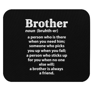 Discover Brother Definition Mouse Pads
