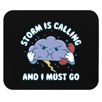 Discover Storm Is Calling Funny Meteorology Gift Mouse Pads