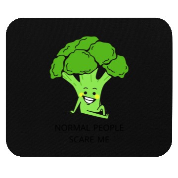 Discover Normal people scare me. Mouse Pads