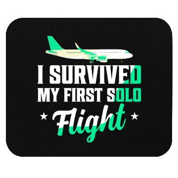 Discover I Survived My First Solo Flight Pilot Mouse Pads