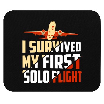 Discover I Survived My First Solo Flight Aviation Mouse Pads