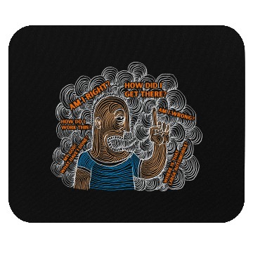Discover You May Ask Yourself Angry Mouse Pads
