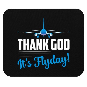 Discover Thank God It's Flyday! Airline Pilot Aviation Mouse Pads