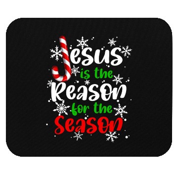 Discover Jesus is The Reason for the Season Candy Christian Mouse Pads