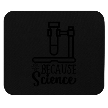 Discover Because Science Science Teacher Student Gift Ideas Mouse Pads
