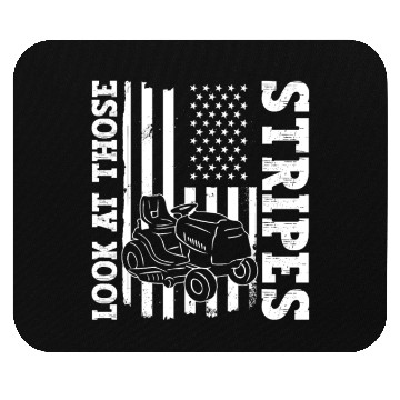 Discover Look At Those Stripes - Lawn Mowing Funny Dad Lawn Mouse Pads