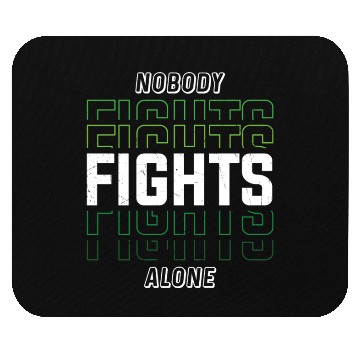 Discover Nobody Fights Alone Green Mental Health Mouse Pads