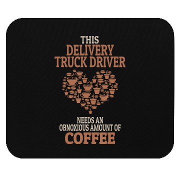 Discover Delivery Truck Driver Coffee Lover Gift Mouse Pads