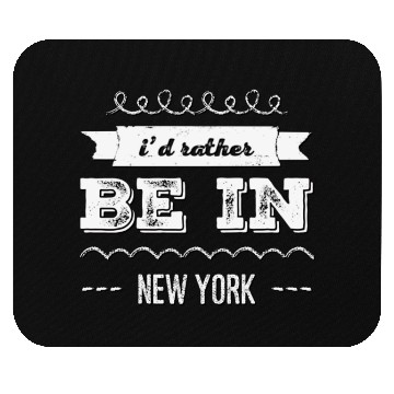 Discover I'd rather be in New York City taxi Broadway Wall Mouse Pads