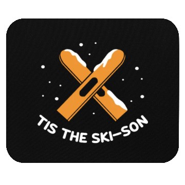 Discover Tis The Ski-Son, Skiing Mouse Pads