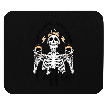 Discover Skeleton Drink Tired Mom needs Coffee Mouse Pads
