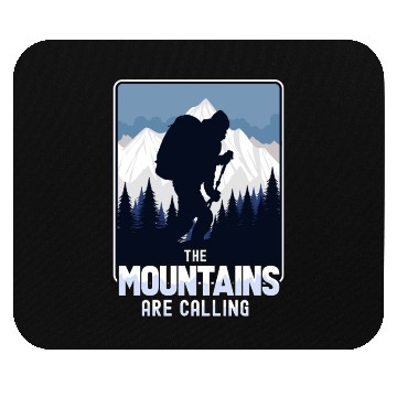 Discover The mountains are calling Mouse Pads