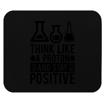Discover Proton Positive Nerd Geek Teacher Student Gifts Mouse Pads