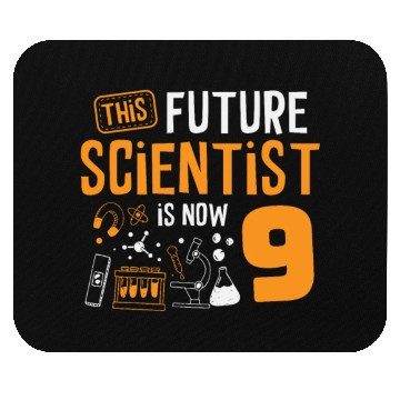 Discover This Future Scientist Is Now 9 Happy Birthday Mouse Pads