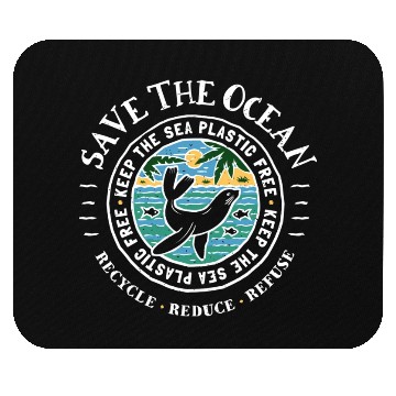 Discover Keep The Sea Plastic Free Seal Save The Ocean Mouse Pads