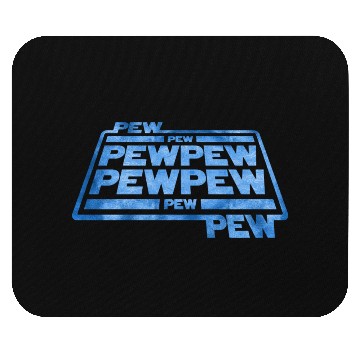 Discover Pew Pew Pew Mouse Pads