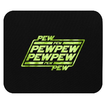 Discover Pew Pew Pew Mouse Pads