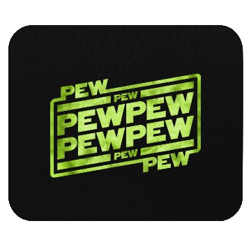 Discover Pew Pew Pew Mouse Pads