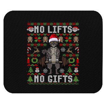 Discover Funny No Lifts No Gifts Ugly Christmas Workout Mouse Pads