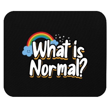 Discover What Is Normal Time For Modern Thinking Lqbtq Mouse Pads