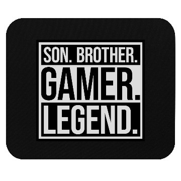 Discover son brother gamer legend Mouse Pads