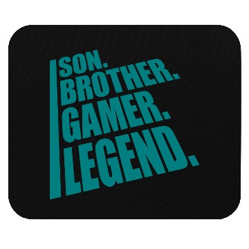 Discover son brother gamer legend Mouse Pads