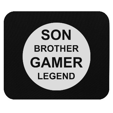 Discover son brother gamer legend Mouse Pads