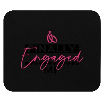 Discover Finally Engaged MF - Bride Bachelorette Party Mouse Pads