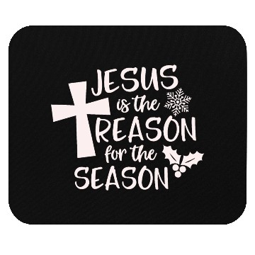 Discover Jesus is The Reason for the Season Candy Christian Mouse Pads
