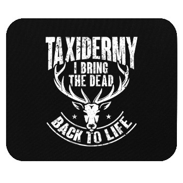 Discover Stuffing Animal Mounting Designs for a Taxidermist Mouse Pads