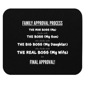 Discover FAMILY APPROVAL PROCESS Mouse Pads